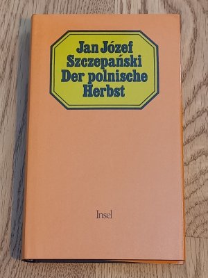 gebrauchtes Buch – Szczepanski, Jan Józef – Der polnische Herbst