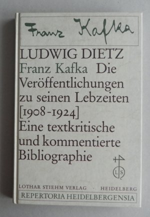 gebrauchtes Buch – Franz Kafka – Die Veröffentlichungen zu seinen Lebzeiten (1908 - 1924). Eine textkritische und kommentierte Bibliographie