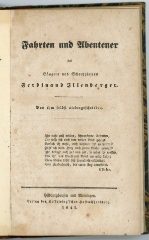 Fahrten und Abenteuer des Sängers und Schauspielers Ferdinand Illenberger