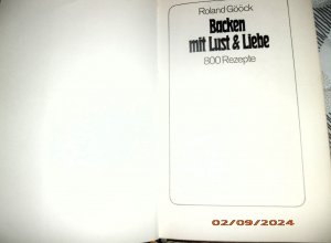 antiquarisches Buch – Roland Gööck – Backen mit Lust und Liebe 800 Rezepte