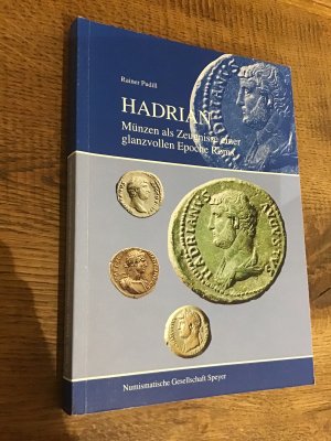 Hadrian - Münzen als Zeugnisse einer glanzvollen Epoche Roms