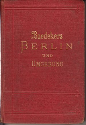 Berlin und Umgebung. Handbuch für Reisende.