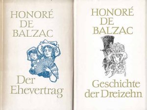 Büchersammlung „Honoré de Balzac. Ausgabe in 20 Bänden“. 6 Titel. 1.) Der Ehevertrag, Band 5, Die menschliche Komödie, Bd. 5, Szenen aus dem Privatleben, 2. Auflager/1964 2.) Verlorene Illusion, Die menschliche Komödie, Bd. 9, Szenen aus dem Privatleben, 1. Auflager/1965 3.) Geschichte der Dreizehn, Die menschliche Komödie, Bd. 11, Szenen aus dem Pariser Leben, 1. Auflager/1976 4.) Tante Lisbeth, Die menschliche Komödie, Bd. 14, Szenen aus dem Pariser Leben, 1. Auflager/1963 5.) Vetter Pons, Die menschliche Komödie, Bd. 15, Szenen aus dem Pariser Leben, 2. Auflager/1964 6.) Eine dunkle Geschichte, Die menschliche Komödie, Bd. 17, Szenen aus dem Pariser Leben, 1. Auflager/1964