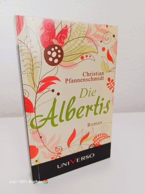 Die Albertis ~ Roman