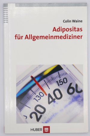 Adipositas für Allgemeinmediziner   +++ WIE NEU +++