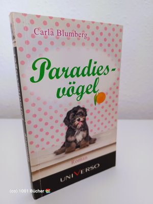 Paradiesvögel ~ Roman