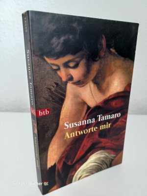 gebrauchtes Buch – Susanna Tamaro – Antworte mir