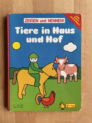 ZEIGEN und NENNEN! Tiere in Haus und Hof