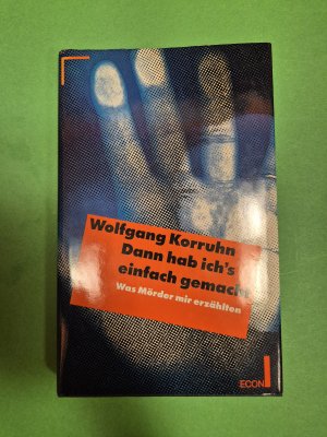 gebrauchtes Buch – Wolfgang Korruhn – Dann hab ich's einfach gemacht