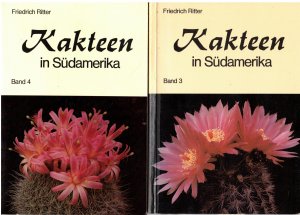 Kakteen in Südamerika, Band 3 und 4