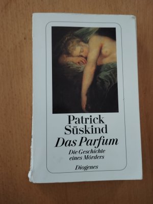 gebrauchtes Buch – Patrick Süskind – Das Parfum - Die Geschichte eines Mörders