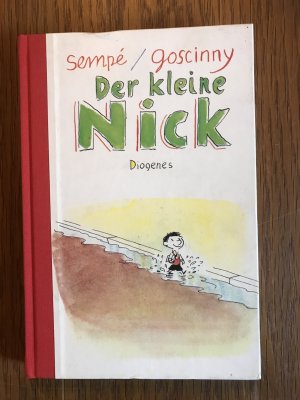 Der kleine Nick - achtzehn prima Geschichten vom Asterix Autor