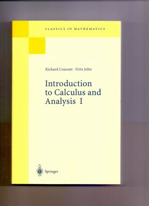 gebrauchtes Buch – Richard Courant – Introduction to Calculus and Analysis I (Classics in Mathematics)