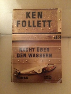 gebrauchtes Buch – Ken Follett – Nacht über den Wassern