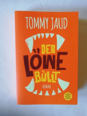 gebrauchtes Buch – Tommy Jaud – Der Löwe büllt