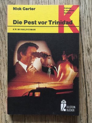 Die Pest vor Trinidad - Kriminalroman