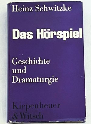 Das Hörspiel. Geschichte und Dramaturgie.