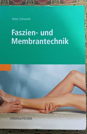 Faszien- und Membrantechnik