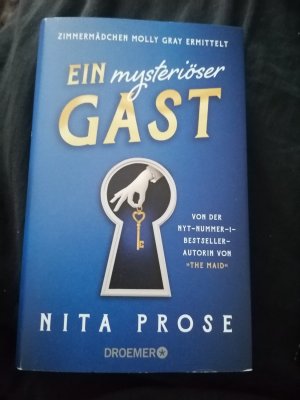 gebrauchtes Buch – Nita Prose – Ein mysteriöser Gast - Zimmermädchen Molly Gray ermittelt