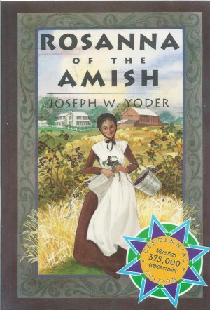 gebrauchtes Buch – Yoder, Joseph W – Rosanna of the Amish