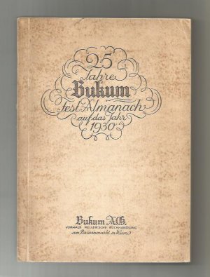 25 Jahre Bukum - Fest-Almanach auf das Jahr 1930