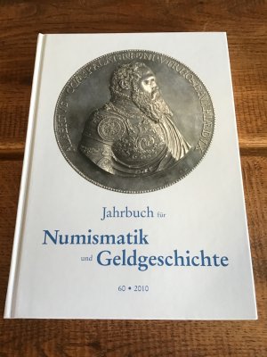 Jahrbuch für Numismatik und Geldgeschichte 2010