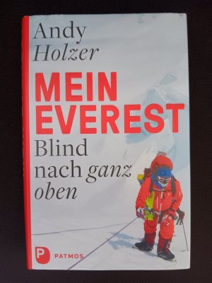 Mein Everest - Blind nach ganz oben