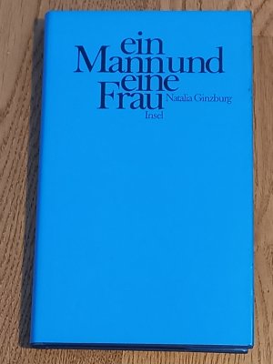 gebrauchtes Buch – Natalia Ginzburg – Ein Mann und eine Frau