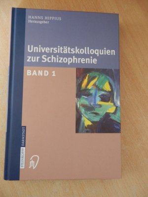 gebrauchtes Buch – Hanns Hippius – Universitätskolloquien zur Schizophrenie