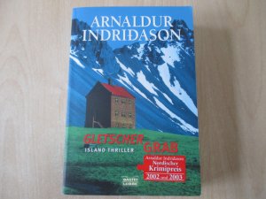 gebrauchtes Buch – Arnaldur Indriðason – Gletschergrab - Island Thriller