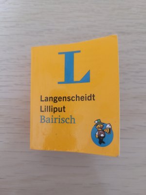 gebrauchtes Buch – Redaktion Langenscheidt – Lilliput Bairisch