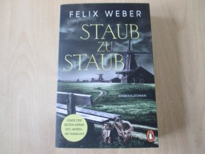 gebrauchtes Buch – Felix Weber – Staub zu Staub