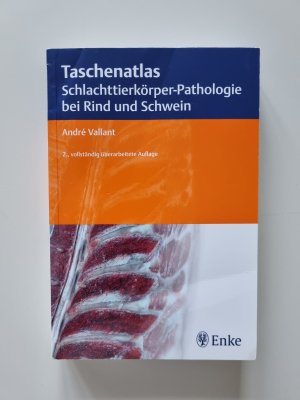 Taschenatlas Schlachttierkörper-Pathologie bei Rind und Schwein (2010, Zustand gut)