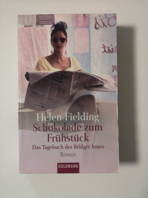 gebrauchtes Buch – Helen Fielding – Schokolade zum Frühstück - das Tagebuch der Bridget Jones