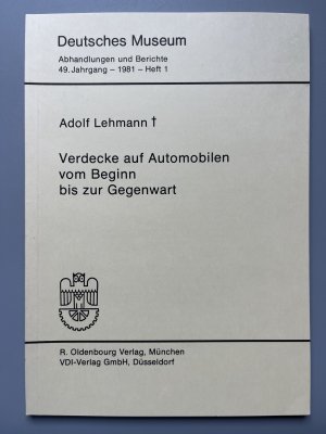 Verdecke auf Automobilen vom Beginn bis zur Gegenwart