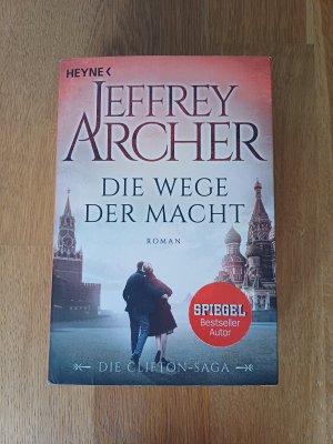 gebrauchtes Buch – Jeffrey Archer – Die Wege der Macht - Roman