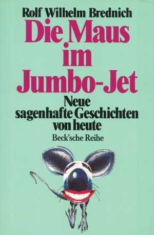 gebrauchtes Buch – Brednich, Rolf W – Die Maus im Jumbo-Jet