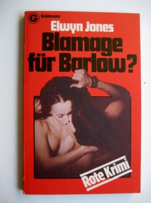 Blamage für Barlow ? Rote Krimi