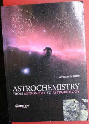 Astrochemistry. From Astronomy to Astrobiology