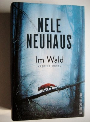 gebrauchtes Buch – Nele Neuhaus – Im Wald