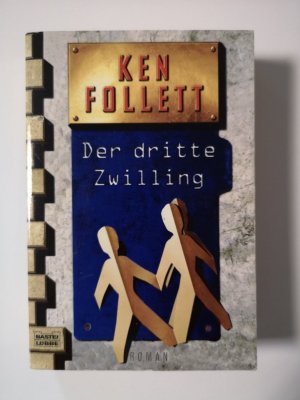 gebrauchtes Buch – Ken Follett – Der dritte Zwilling