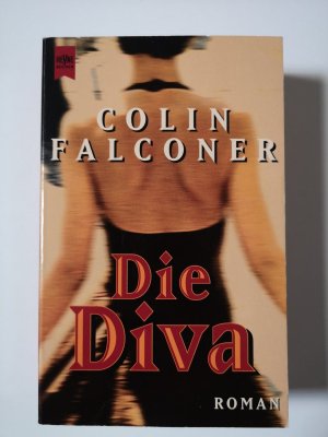 gebrauchtes Buch – Colin Falconer – Die Diva