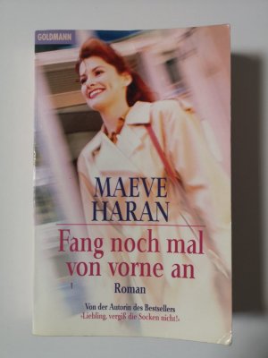 gebrauchtes Buch – Maeve Haran – Fang noch mal von vorne an