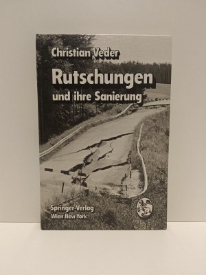 Rutschungen und ihre Sanierung