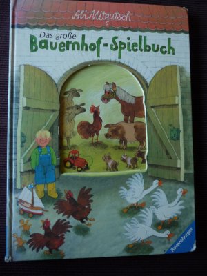 gebrauchtes Buch – Ali Mitgutsch – Das große Bauernhof-Spielbuch