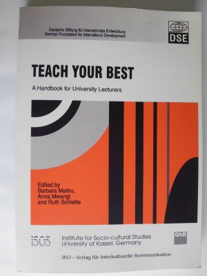 Teach Your Best - A Handbook for University Lecturers