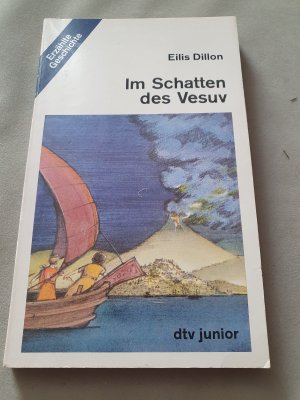 gebrauchtes Buch – Eilis Dillon – Im Schatten des Vesuv - Timon erlebt d. letzten Tage von Pompeji