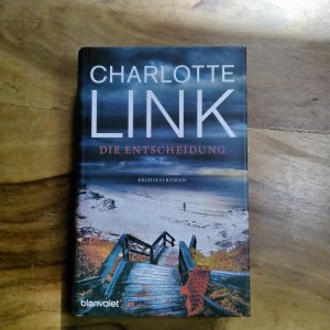 gebrauchtes Buch – Charlotte Link – Die Entscheidung