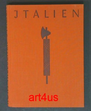 Italien : Landschaft und Baukunst. (signiertes Exemplar)