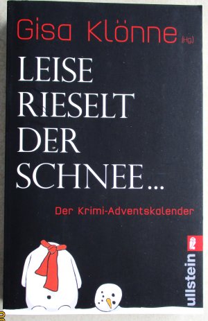 gebrauchtes Buch – Gisa Klönne (Hr)  – Leise rieselt der Schnee ... - Der Krimi-Adventskalender